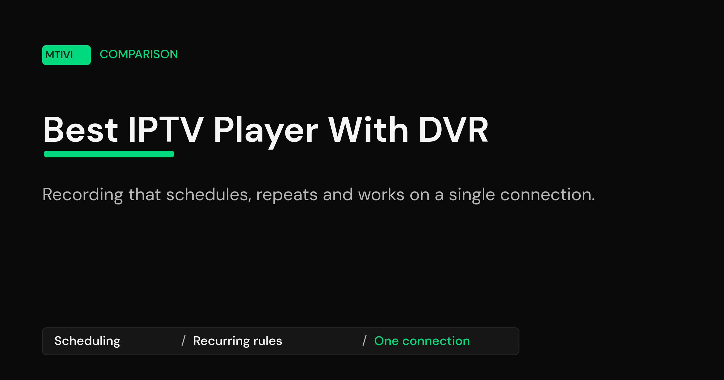 mtivi.app | Best IPTV Player With DVR: Recording Compared for 2026 Best IPTV player with DVR recording comparison title card on mtivi